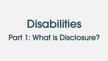 Disabilities: What is Disclosure?