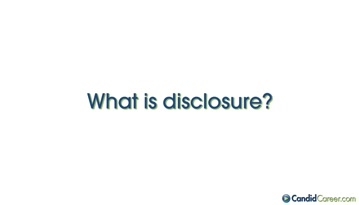 Disabilities: What is Disclosure?